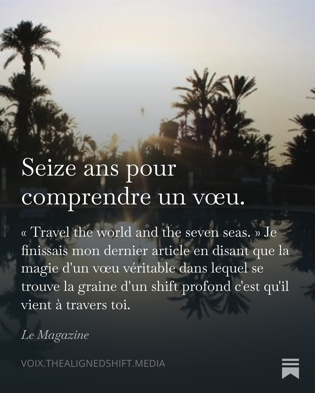 Seize ans pour comprendre un voeu