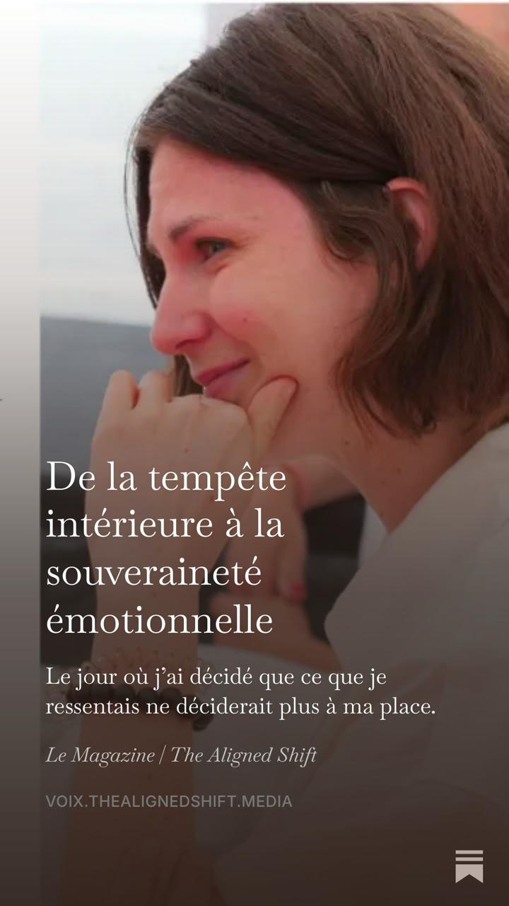 De la tempête intérieure à la souveraineté émotionnelle